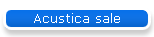 Acustica sale