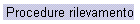 Procedure di rilevamento