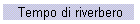 Tempo di riverbero